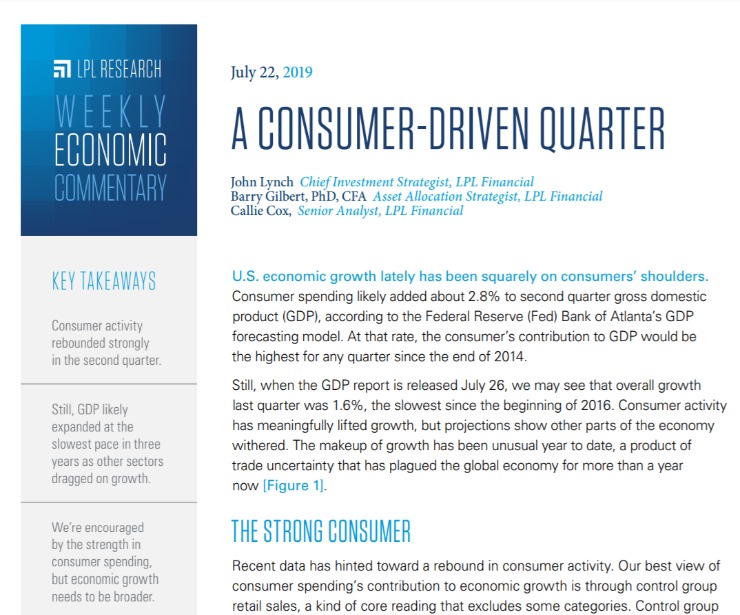 A Consumer-Driven Quarter | Weekly Economic Commentary | July 22, 2019