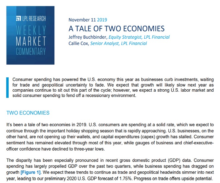 A Tale of Two Economies | Weekly Market Commentary | November 11, 2019