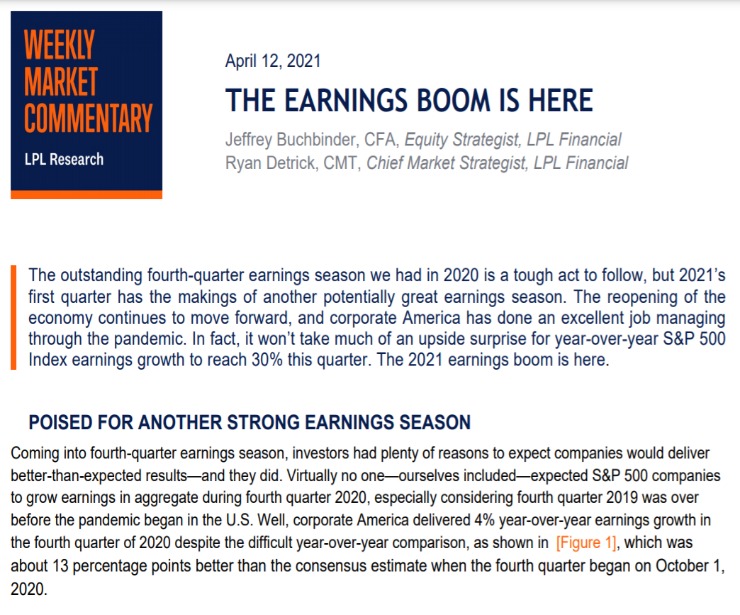 The Earnings Boom Is Here | Weekly Market Commentary | April 12, 2021